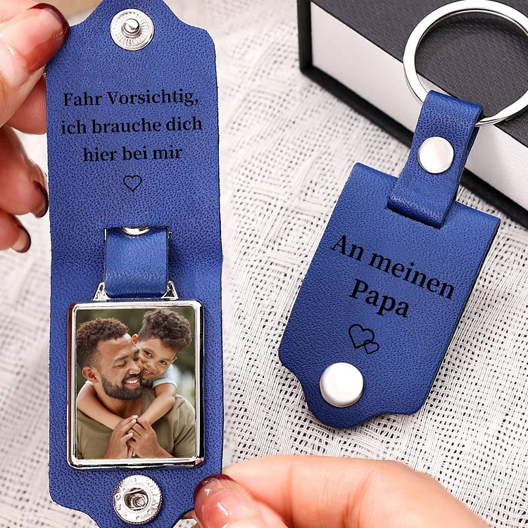 Personalisierter Foto & Text Leder Schlüsselanhänger-Fahr Vorsichtig, ich brauche dich hier bei mir