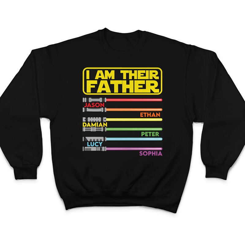 T-shirt personnalisé « Je suis leur père » Motif sabre laser Nom personnalisé Design Cadeau attrayant pour cher papa Sweat à capuche