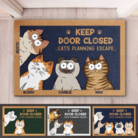 Laat de kat niet naar buiten, wat hij je ook vertelt - Kat, Gepersonaliseerd, Aangepaste woondecoratie, Decoratieve mat - Housewarming cadeau, Cadeau voor huisdiereigenaren, Huisdierliefhebbers