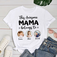 Personalisiertes T-Shirt This Awesome Mama Belongs To mit eigenen Fotos Perfektes Muttertagsgeschenk