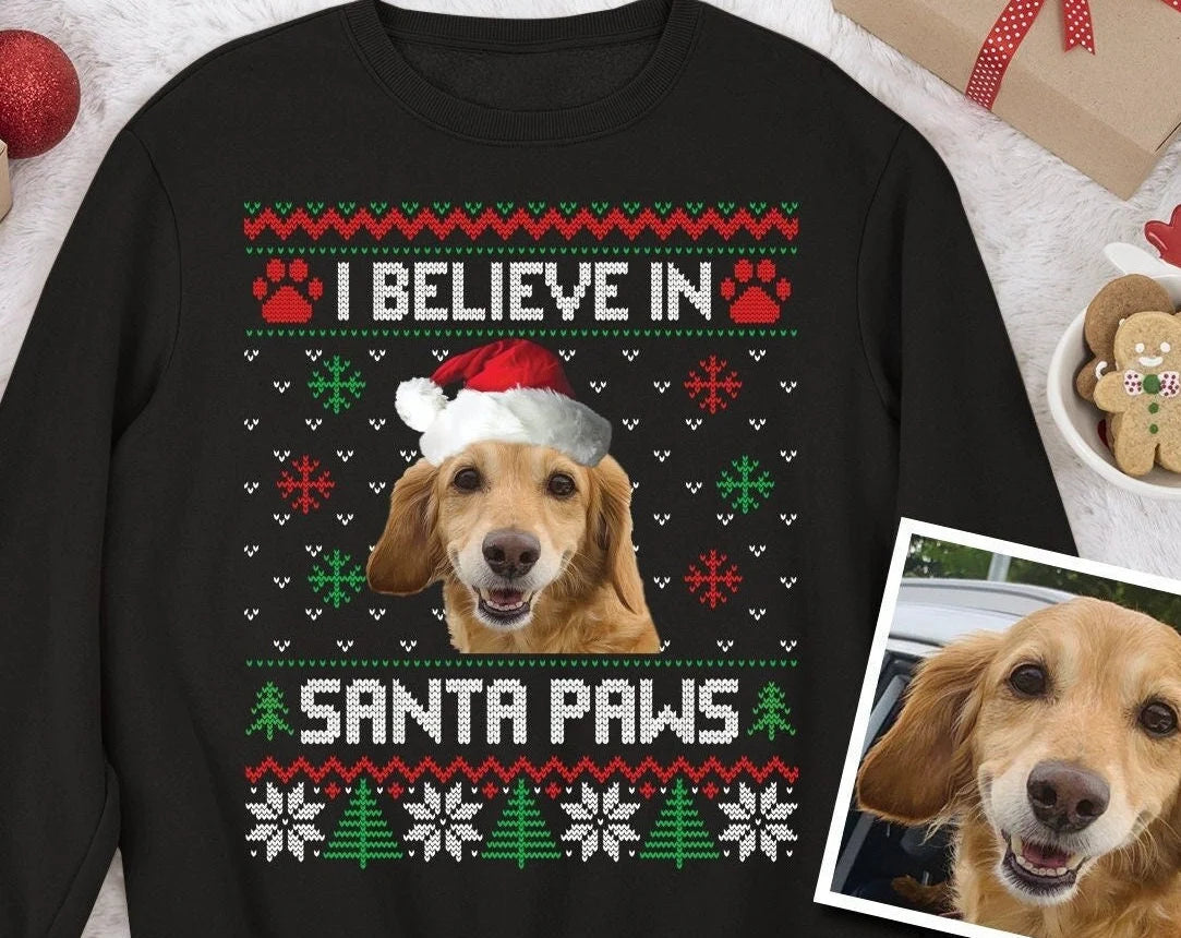 Ich glaube an Santa Paws Niedliches, lustiges, personalisiertes, hässliches Weihnachtspullover-Sweatshirt